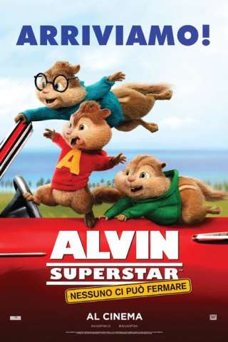 Alvin Superstar: Nessuno ci può fermare streaming