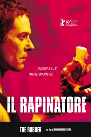 Il rapinatore - The Robber streaming