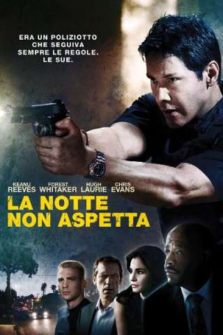 La notte non aspetta streaming