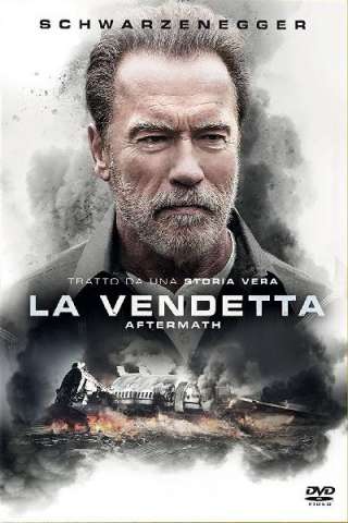 La vendetta: Aftermath streaming