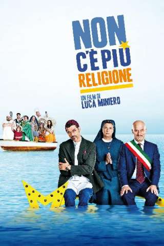 Non c'è più religione streaming