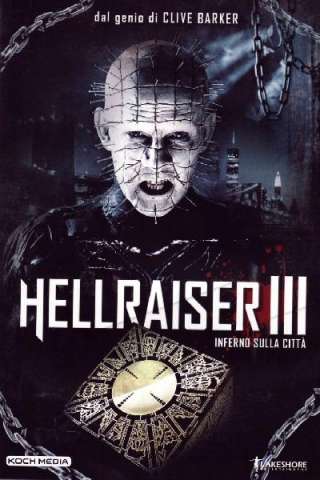 Hellraiser III - Inferno sulla città streaming