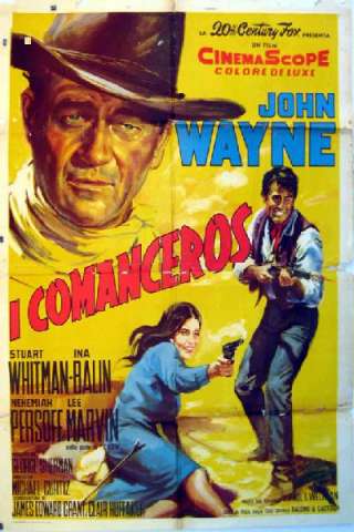 I Comanceros - Comancheros streaming