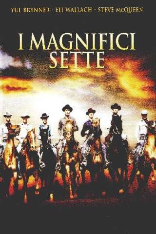 I magnifici sette streaming