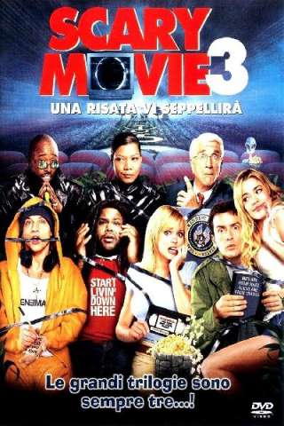 Scary Movie 3 - Una risata vi seppellirà streaming