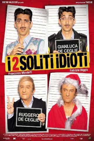 I 2 soliti idioti streaming