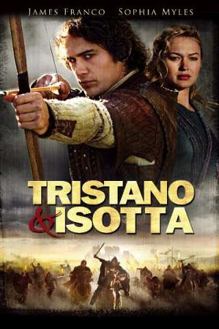 Tristano &amp; Isotta streaming