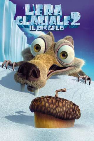 L'era glaciale 2 - Il disgelo streaming