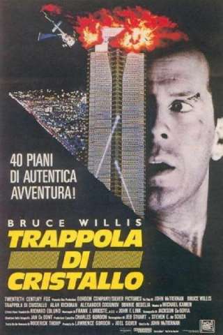 Die Hard - Trappola di cristallo streaming