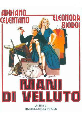 Mani di velluto streaming