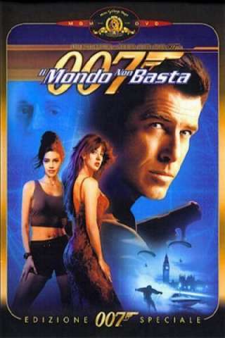 007 - Il mondo non basta streaming