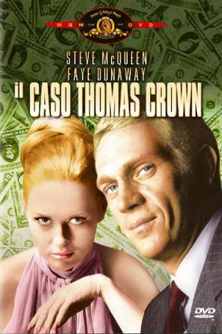 Il caso Thomas Crown streaming