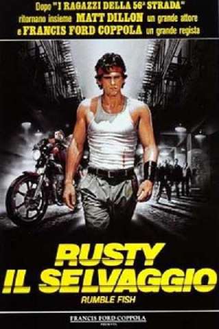 Rusty il selvaggio streaming