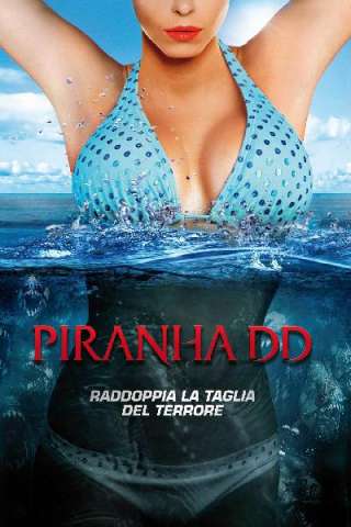 Piranha 3DD streaming