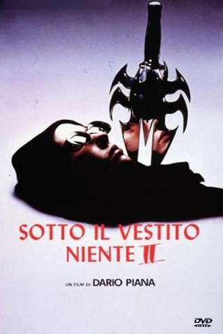 Sotto il vestito niente II streaming