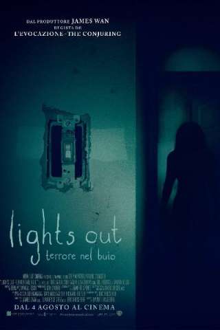 Lights Out - Terrore nel buio streaming