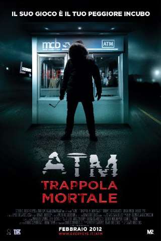 ATM - Trappola mortale streaming