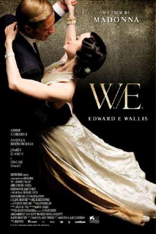 W.E. - Edward e Wallis streaming