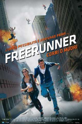 Freerunner - Corri o muori streaming