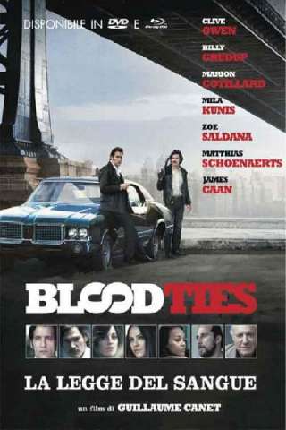 Blood Ties - La legge del sangue streaming