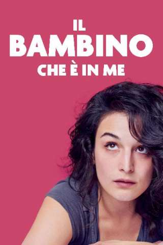 Il bambino che è in me - Obvious Child streaming