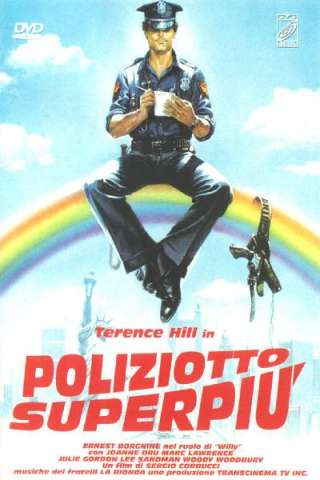 Poliziotto superpiù streaming