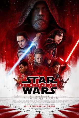 Star Wars: Gli ultimi Jedi streaming