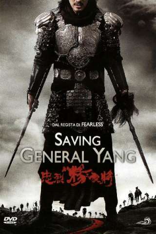 Saving General Yang streaming