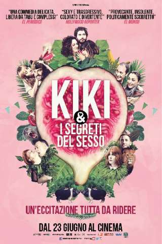 Kiki &amp; I segreti del sesso streaming