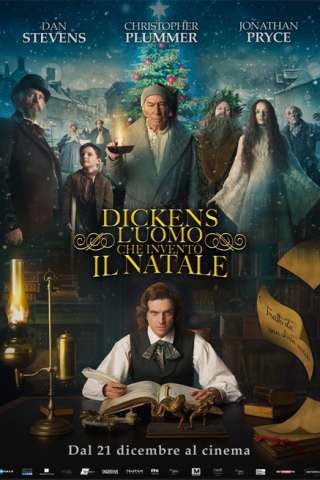 Dickens: L'uomo che inventò il Natale streaming