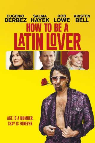 How to Be a Latin Lover streaming