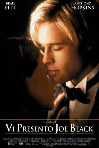 Vi presento Joe Black streaming