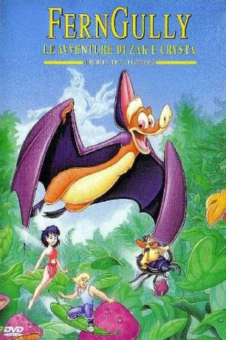 FernGully - Le avventure di Zak e Crysta streaming