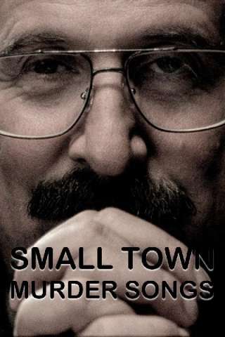 Small Town Murder Songs streaming