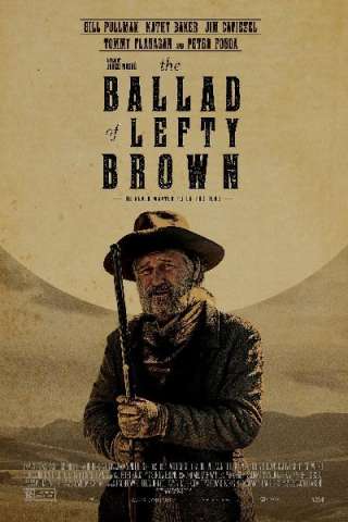 The Ballad of Lefty Brown streaming