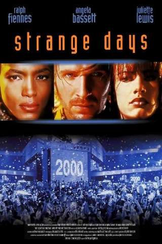 Strange Days streaming