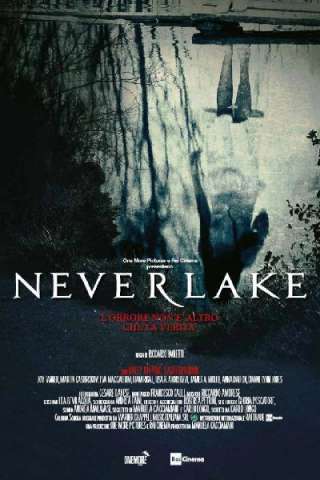 Neverlake streaming