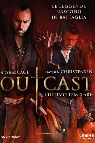 Outcast - L'ultimo templare streaming