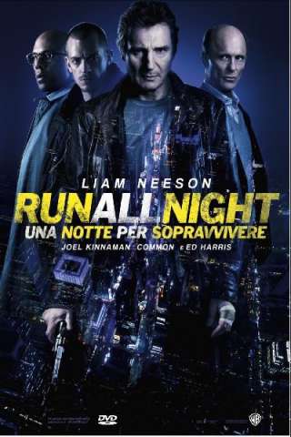 Run All Night - Una notte per sopravvivere streaming