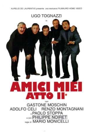 Amici miei - Atto 2 streaming