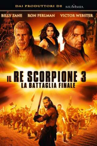 Il re scorpione 3 - La battaglia finale streaming