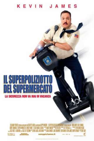 Il superpoliziotto del supermercato streaming