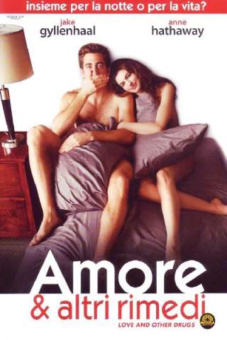 Amore &amp; altri rimedi streaming