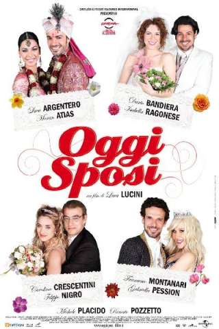 Oggi sposi streaming