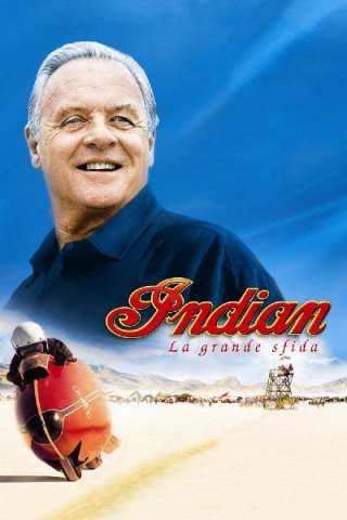 Indian - La grande sfida streaming