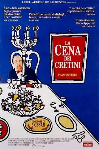 La cena dei cretini streaming