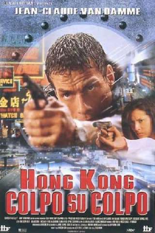 Hong Kong colpo su colpo streaming