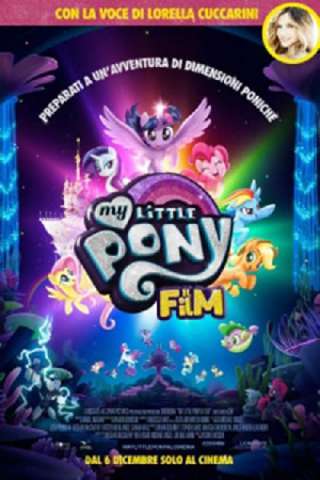 My Little Pony: Il film streaming