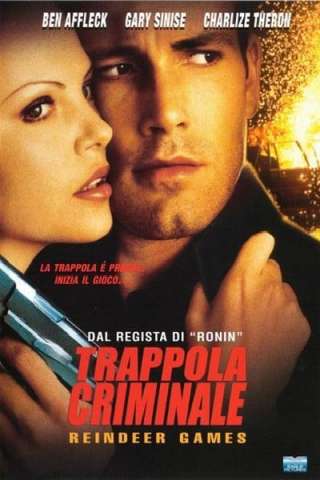 Trappola criminale streaming