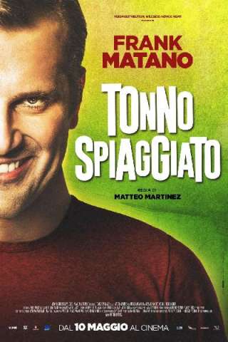 Tonno spiaggiato streaming